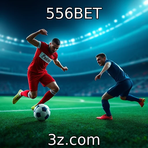 556BET Apostas esportivas: Análise das melhores estratégias em 2025